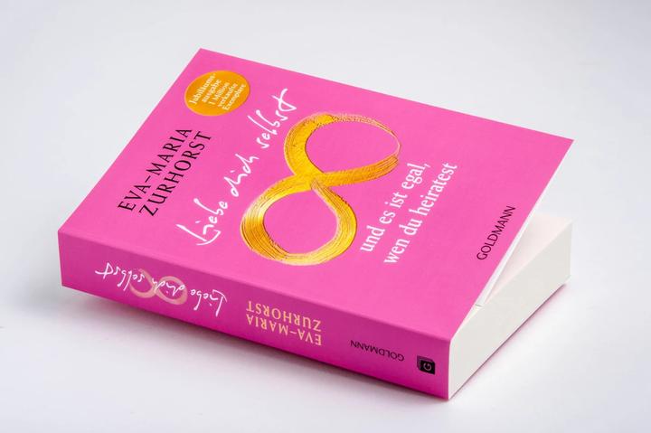 Image du produit Liebe dich selbst und es ist egal, wen du heiratest (Allemand, Eva-Maria Zurhorst, 2024)