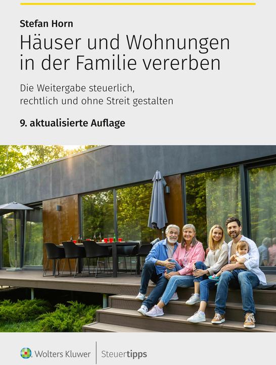 Actual product image Steuertipps Häuser und Wohnungen in der Familie vererben (German, Stefan Horn, 2024)