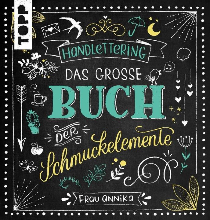 Actual product image Handlettering. Das grosse Buch der Schmuckelemente (German, Mrs. Annika, 2021)