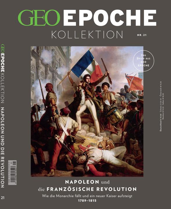 Actual product image GEO Epoche KOLLEKTION / GEO Epoche KOLLEKTION 21/2020 Napoleon und die französische Revolution (German, Markus Wolff, Jens Schröder, 2021)