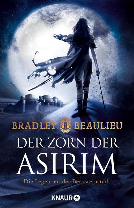 Actual product image The Wrath of the Asirim (German, Bradley Beaulieu, 2018)