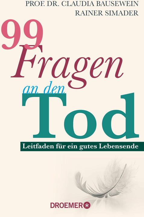 Produktbild 99 Fragen an den Tod (Deutsch, Rainer Simader, Claudia Bausewein, 2024)