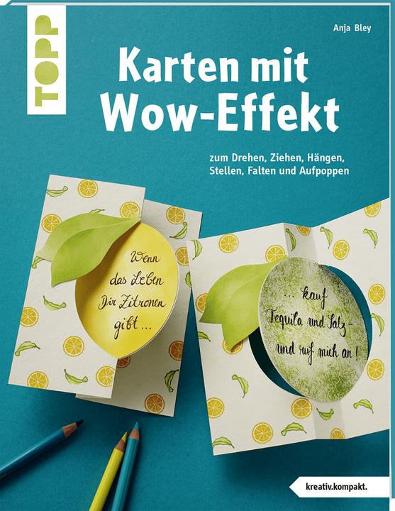 Actual product image Karten mit Wow-Effekt (kreativ.kompakt) (German, Anja Bley, 2019)