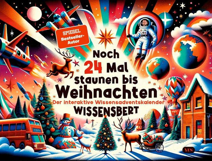Wissensbert:Noch 24 Mal staunen bis Wei