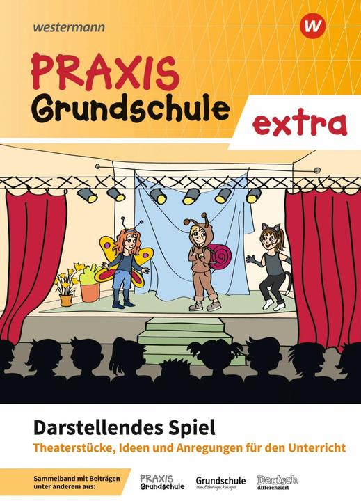 Actual product image Praxis Grundschule extra. Darstellendes Spiel (German, 2020)