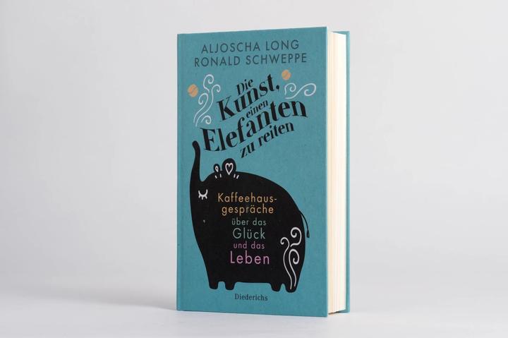 Produktbild Die Kunst, einen Elefanten zu reiten (Deutsch, Ronald Schweppe, Aljoscha Long, 2021)