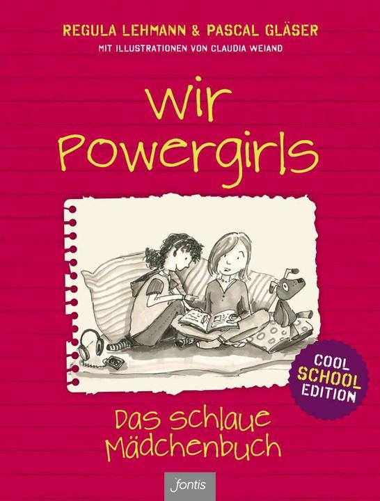Actual product image Wir Powergirls (German, Regula Lehmann, Pascal Glasses, 2017)