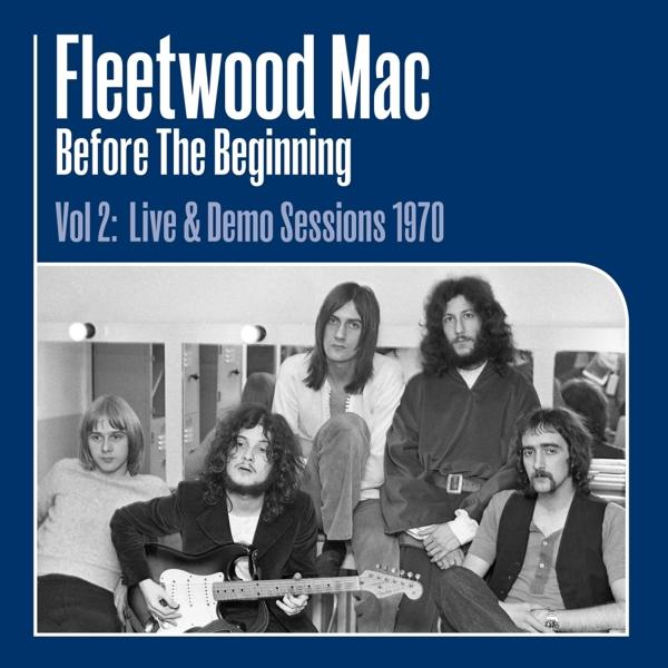 Produktbild Before the Beginning Vol.2: Live & Demo Sessions 1 (Fleetwood Mac, 2020)