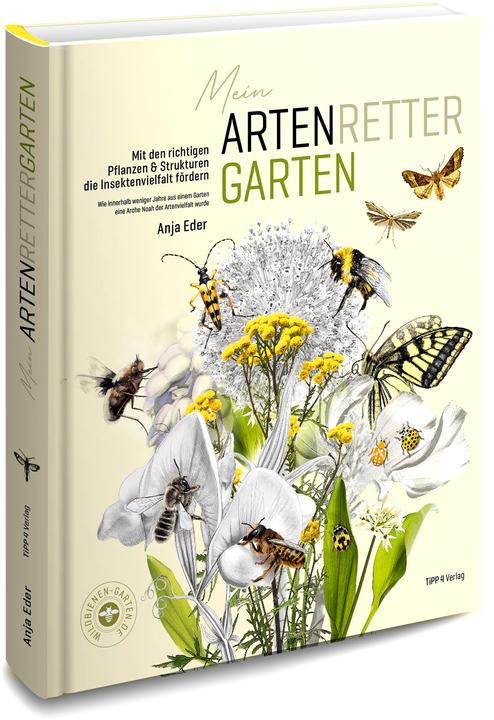 Produktbild Mein Artenretter Garten (Deutsch, Anja Eder, 2024)