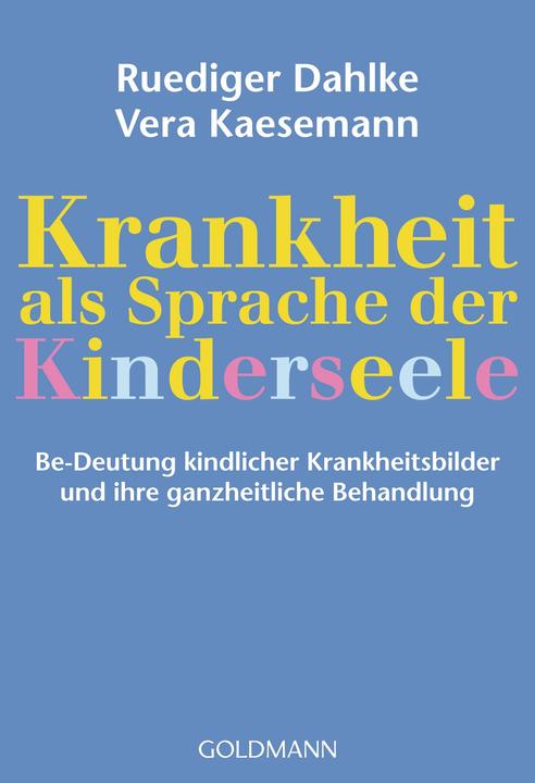 Image du produit Krankheit als Sprache der Kinderseele (Allemand, Ruediger Dahlke Dahlke, 2010)