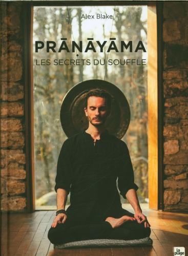 Immagine prodotto Pranayama : les secrets du souffle (Francese, Blake Alex, 2023)