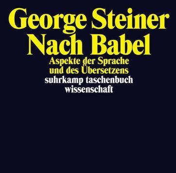 Actual product image Nach Babel (German, George Steiner, 2014)