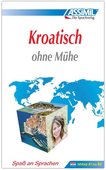 Produktbild Kroatisch ohne Mühe (Deutsch, Sineva Bn Katunaric, Anthony ASSiMiL GmbH, 2024)