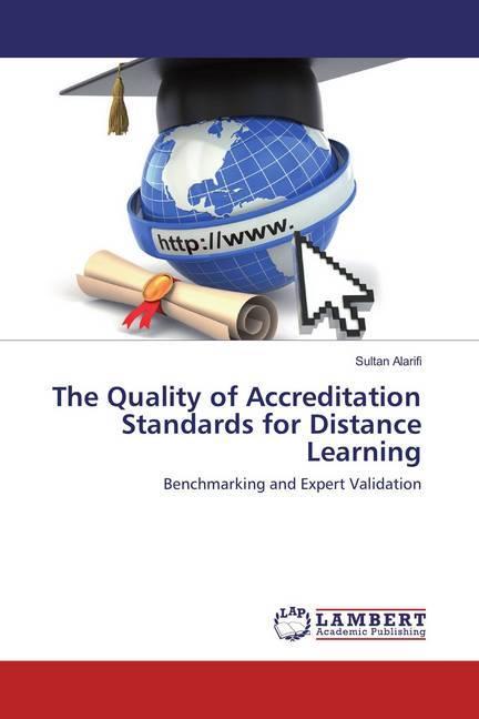 Actual product image The Quality of Accreditation Standards for Distance Learning (German, Sultan Alarifi, 2016)