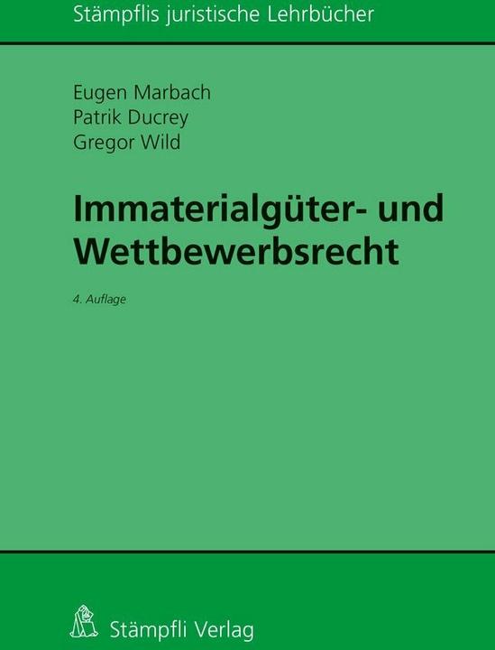 Immagine prodotto Immaterialgüter- und Wettbewerbsrecht (Tedesco, Eugenio Marbach, Patriarca A. Ducrey, Gregorio Selvatico, 2017)