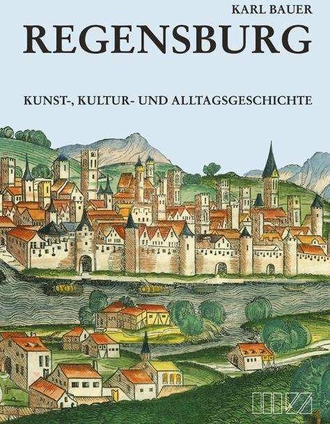 Produktbild Regensburg (Deutsch, Karl Bauer, Peter Bauer, 2014)