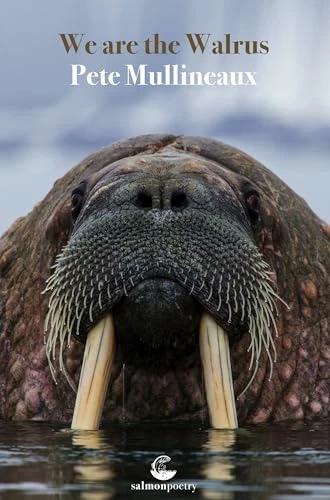 Actual product image We Are the Walrus (English, Pete Mullineaux, 2023)