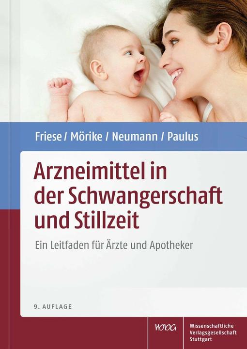 Image du produit Médicaments pendant la grossesse et l'allaitement (Allemand, Klaus Friese, Gerd Neumann, Wolfgang E. Paulus, Klaus Mörike, 2021)