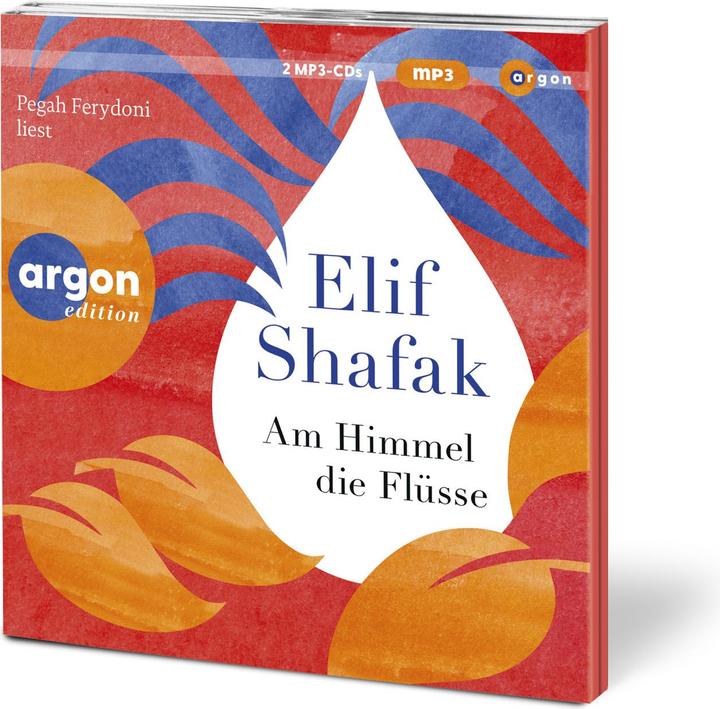 Actual product image In the sky the rivers (Elif Shafak, Michaela Grabinger, Pegah Ferydoni, German)