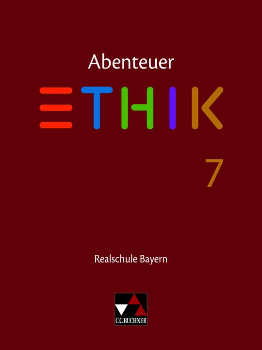 Produktbild Abenteuer Ethik 7 Lehrbuch Bayern Realschule (Deutsch, Fischer, Stefanieua, Lars/ Haas, Stefanie/ Pfister, 2019)