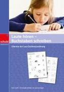 Produktbild Laute hören - Buchstaben schreiben (Deutsch, Doris Senff, 2022)