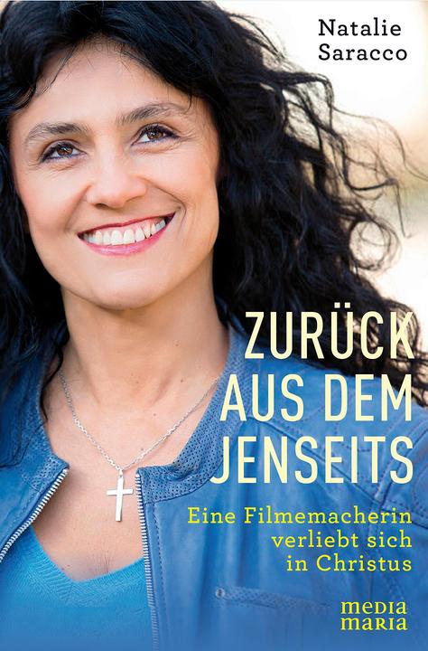 Zurück aus dem Jenseits (Deutsch, Ingrid Schaffer, Gisela Geirhos, Natalie Saracco, 2020)