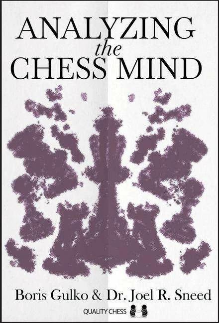 Actual product image Analysing the Chess Mind (English, Boris Gulko, Joel Sneed, 2023)