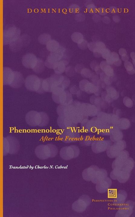 Produktbild Phenomenology Wide Open (Englisch, Dominique Janicaud, 2010)