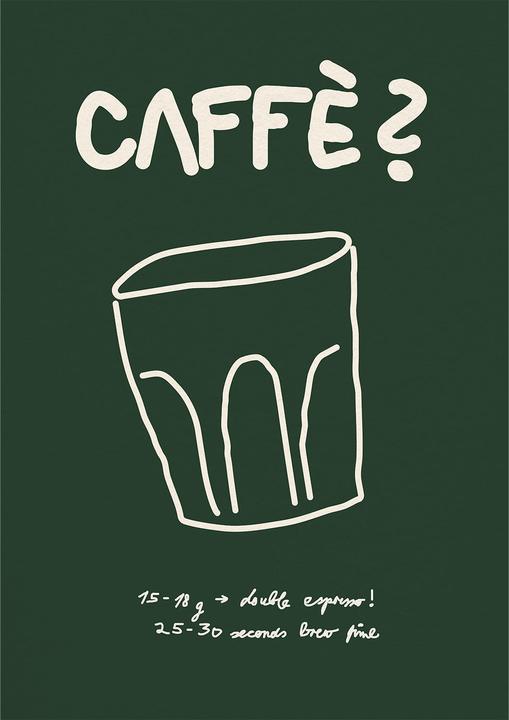 Image du produit Plakativ Caffè? (Green) Poster A3 (30 x 42 cm)