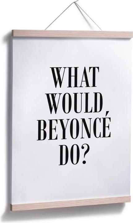 Produktbild Trenddeko What would Beyoncé do (24 x 30 cm)