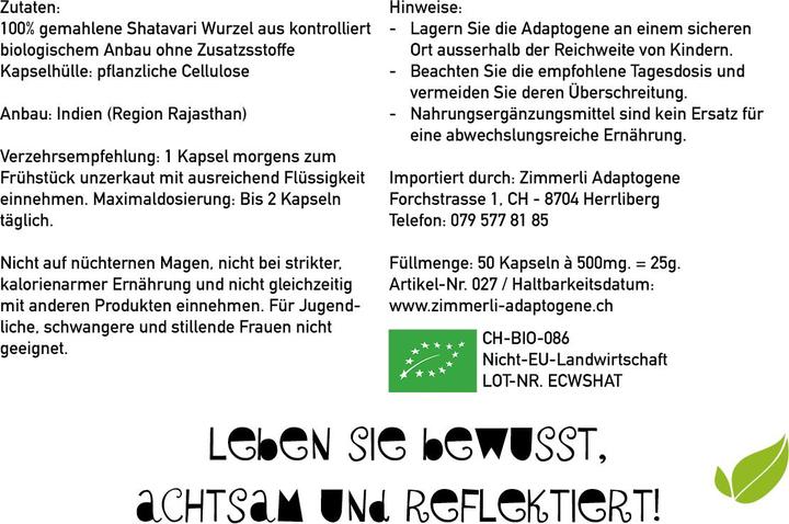 Valori nutrizionali e ingredienti Zimmerli Adaptogene Shatavari Capsule (BIO) 50 Capsule (1 Pezzo/i, Pillole, 25 g)