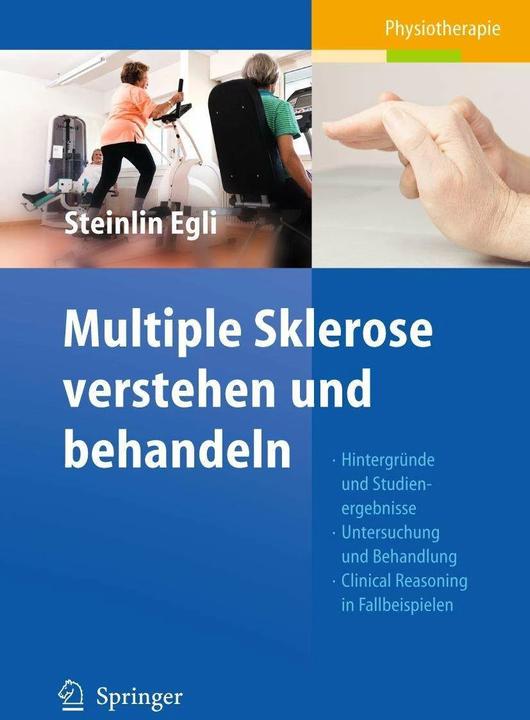 Produktbild Multiple Sklerose verstehen und behandeln (Deutsch, Regula Steinlin Egli, 2011)