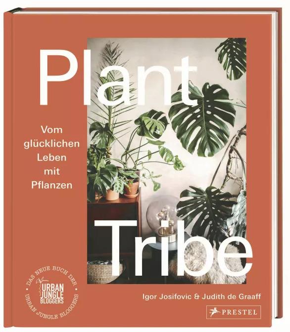 Immagine prodotto Plant Tribe: Vom glücklichen Leben mit Pflanzen (Tedesco, Judith de Graaff, 2020)