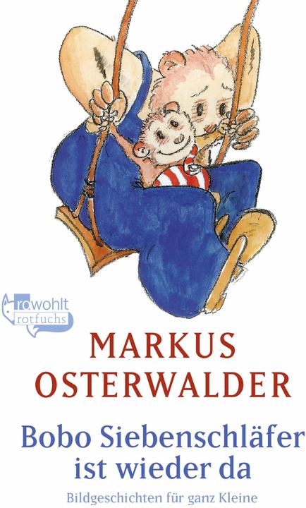 Produktbild Rotfuchs Bobo Siebenschläfer ist wieder da (Deutsch, Markus Osterwalder, 2024)