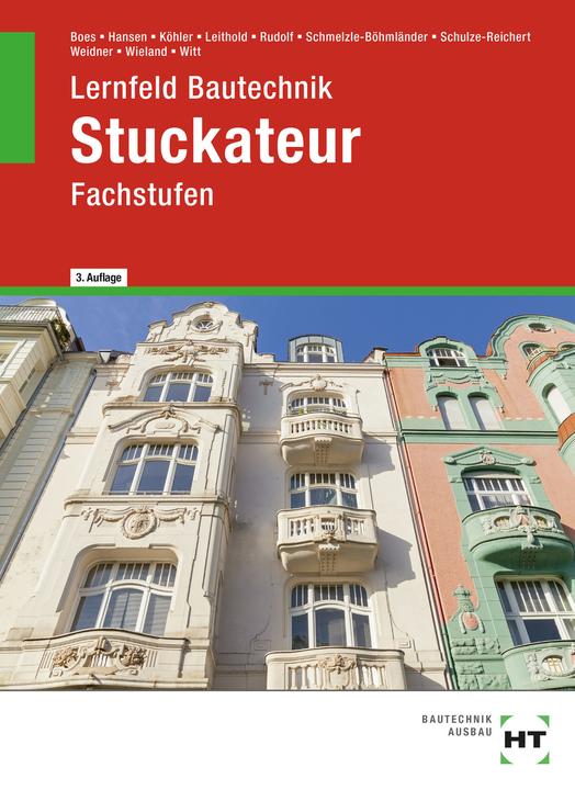Produktbild Lernfeld Bautechnik Stuckateur (Deutsch, Janina Hansen, Klaus Dr. Köhler, Rainer Witt, Manfred Boes, 2022)