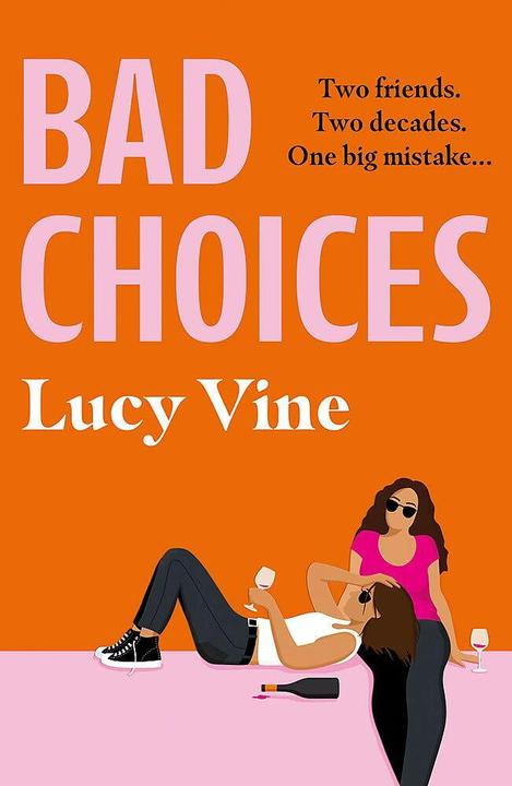 Image du produit Bad Choices (Anglais, Lucy Vine, 2021)