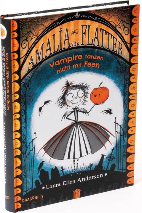 Actual product image Amalia von Flatter. Vampire tanzen nicht mit Feen (Band 1) (German, Laura Ellen Anderson, 2022)