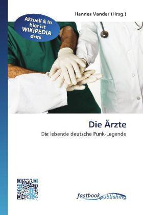 Produktbild FastBook Publishing Die Ärzte (Hannes Vander, 2010)
