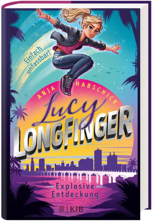Produktbild Lucy Longfinger – einfach unfassbar!: Explosive Entdeckung (Deutsch, Anja Habschick, 2021)