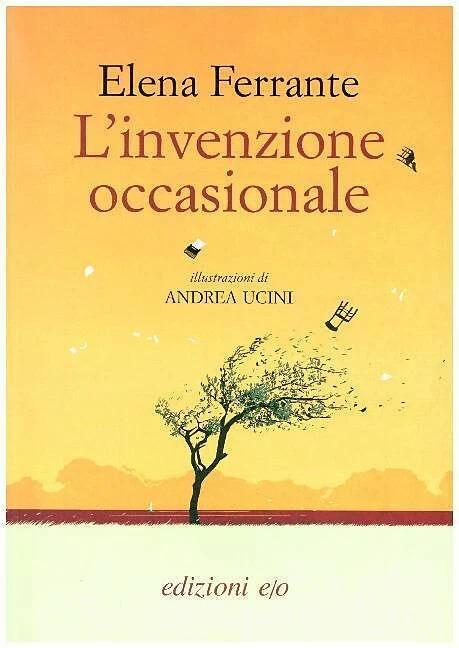 Immagine prodotto L' invenzione occasionale (Italiano, Elena Ferrante, Andrea Ucini, 2019)