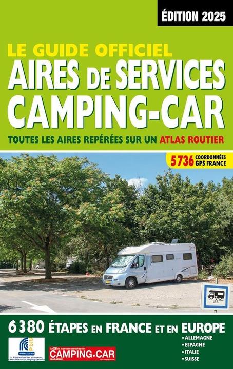 Actual product image Le guide officiel aires de services camping-car (French, Collectif, 2025)