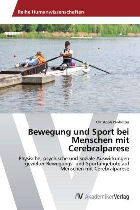 Immagine prodotto Bewegung und Sport bei Menschen mit Cerebralparese (Tedesco, Christoph Panholzer, 2012)