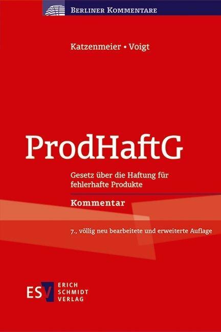 Produktbild ProdHaftG (Deutsch, Tobias Voigt, Hans Josef Kullmann, Christian Katzenmeier, 2020)
