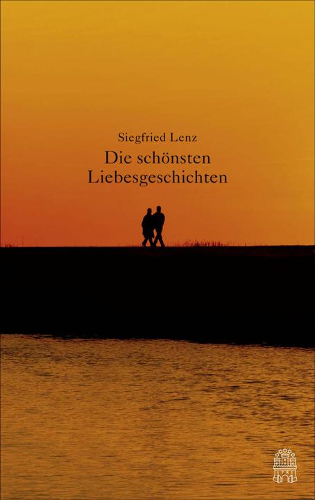 Actual product image Die schönsten Liebesgeschichten (German, Siegfried Lenz, 2017)