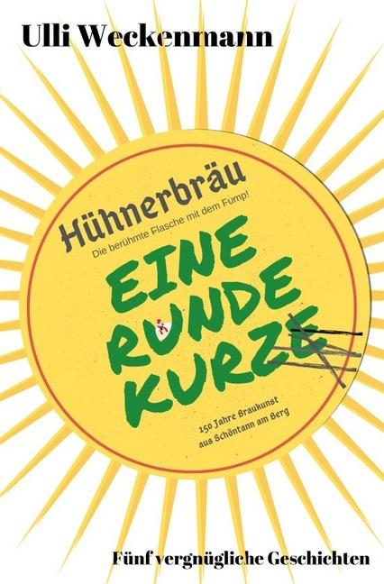 Produktbild Eine Runde Kurze (Deutsch, Ulli Weckenmann, 2020)