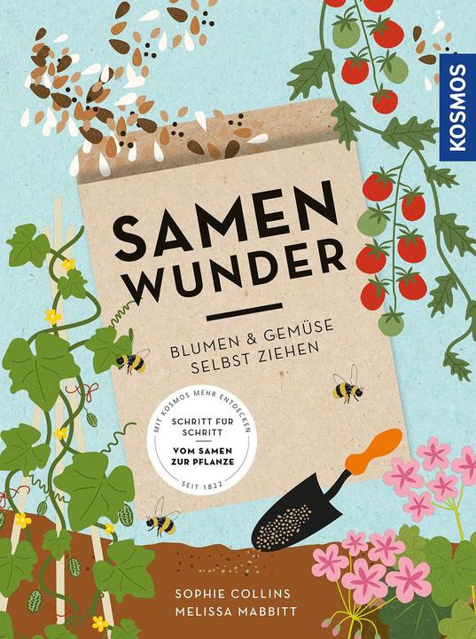 Produktbild Kosmos Samenwunder (Deutsch, Sophie Collins, Melissa Mabbitt, 2022)