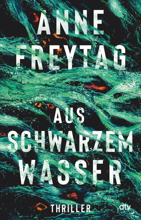 Produktbild Aus schwarzem Wasser (Deutsch, Anne Freytag, 2020)