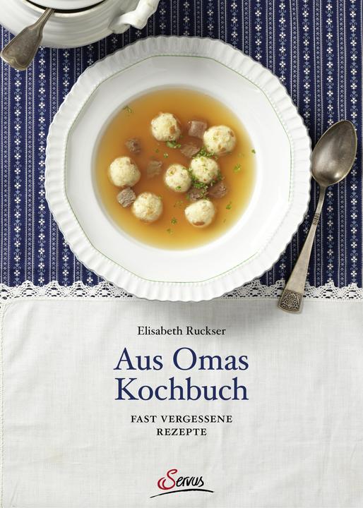 Image du produit Aus Omas Kochbuch (Allemand, Elizabeth Ruckser, 2017)
