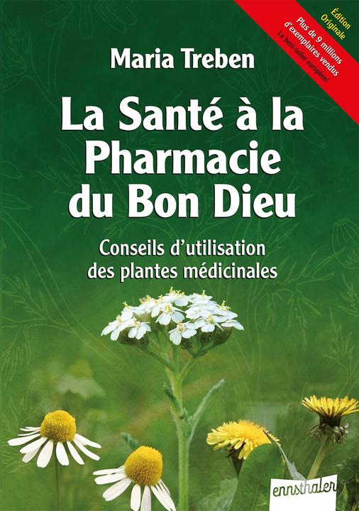Produktbild La Santé à la Pharmacie du Bon Dieu (Französisch, Maria Treben, 2022)