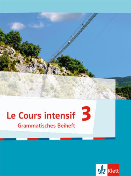 Image du produit Le Cours intensif 3. Grammatisches Beiheft 3. Lernjahr (Allemand, Français, Dieter, Kunert, 2018)